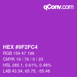 カラーコード: HEX #9F2FC4 | qconv.com