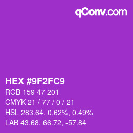カラーコード: HEX #9F2FC9 | qconv.com