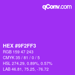 カラーコード: HEX #9F2FF3 | qconv.com
