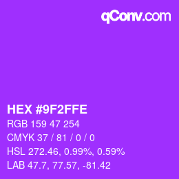 颜色代码: HEX #9F2FFE | qconv.com