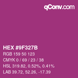 颜色代码: HEX #9F327B | qconv.com