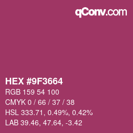カラーコード: HEX #9F3664 | qconv.com