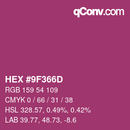 カラーコード: HEX #9F366D | qconv.com