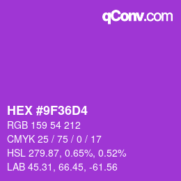 カラーコード: HEX #9F36D4 | qconv.com