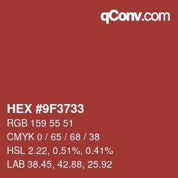 Color code: HEX #9F3733 | qconv.com