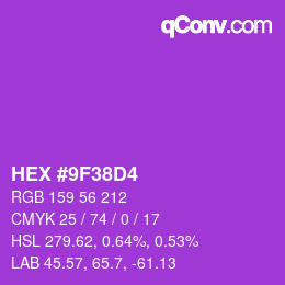 カラーコード: HEX #9F38D4 | qconv.com