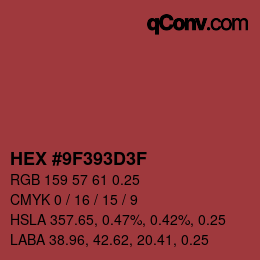 カラーコード: HEX #9F393D3F | qconv.com