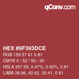 カラーコード: HEX #9F393DCE | qconv.com