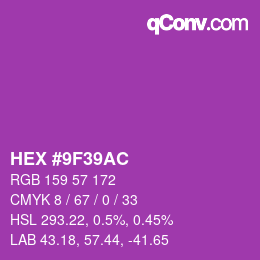颜色代码: HEX #9F39AC | qconv.com