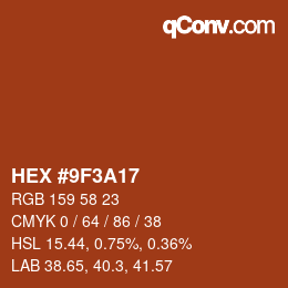 カラーコード: HEX #9F3A17 | qconv.com