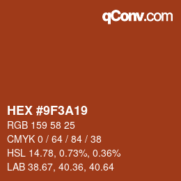 カラーコード: HEX #9F3A19 | qconv.com