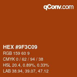 Color code: HEX #9F3C09 | qconv.com