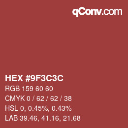 Color code: HEX #9F3C3C | qconv.com