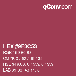 颜色代码: HEX #9F3C53 | qconv.com