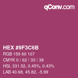 カラーコード: HEX #9F3C6B | qconv.com