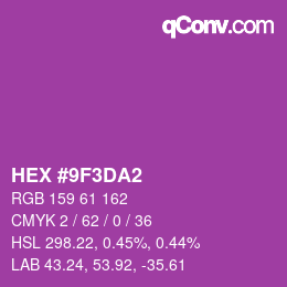 カラーコード: HEX #9F3DA2 | qconv.com