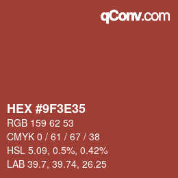 Color code: HEX #9F3E35 | qconv.com