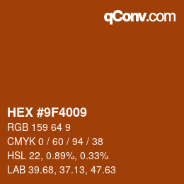 Color code: HEX #9F4009 | qconv.com