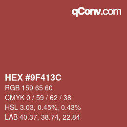 Color code: HEX #9F413C | qconv.com