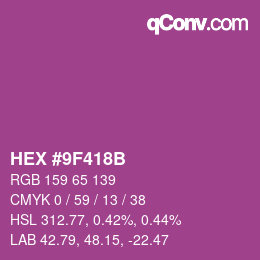 カラーコード: HEX #9F418B | qconv.com