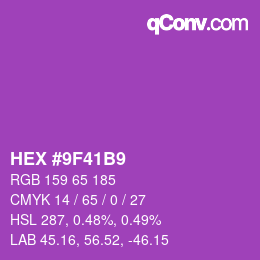 颜色代码: HEX #9F41B9 | qconv.com
