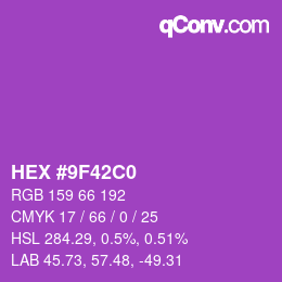 Color code: HEX #9F42C0 | qconv.com
