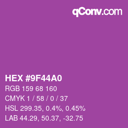 Color code: HEX #9F44A0 | qconv.com