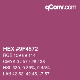 カラーコード: HEX #9F4572 | qconv.com