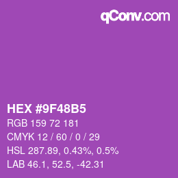 カラーコード: HEX #9F48B5 | qconv.com