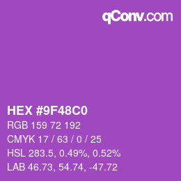 カラーコード: HEX #9F48C0 | qconv.com