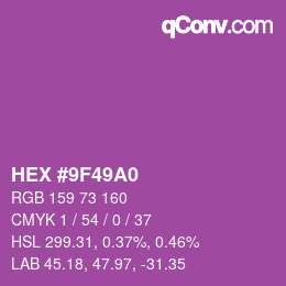 カラーコード: HEX #9F49A0 | qconv.com