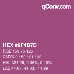 カラーコード: HEX #9F4B7D | qconv.com