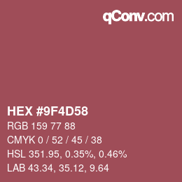 Color code: HEX #9F4D58 | qconv.com