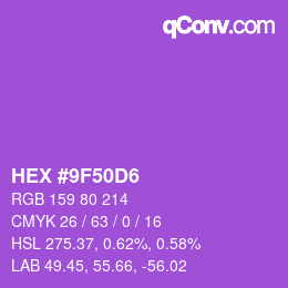 カラーコード: HEX #9F50D6 | qconv.com