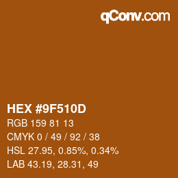 Color code: HEX #9F510D | qconv.com