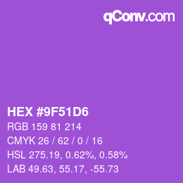 カラーコード: HEX #9F51D6 | qconv.com