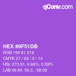 カラーコード: HEX #9F51DB | qconv.com