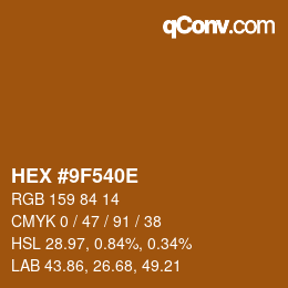 Color code: HEX #9F540E | qconv.com