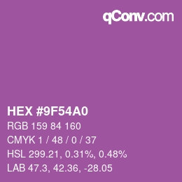 カラーコード: HEX #9F54A0 | qconv.com