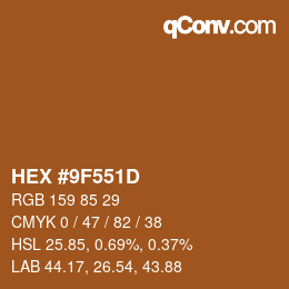 カラーコード: HEX #9F551D | qconv.com