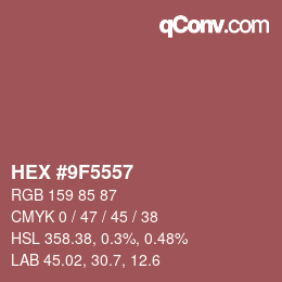 Color code: HEX #9F5557 | qconv.com