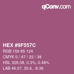 カラーコード: HEX #9F557C | qconv.com