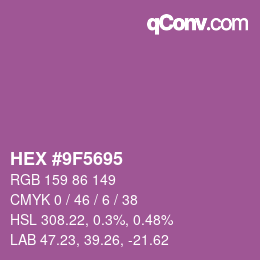 Farbcode: HEX #9F5695 | qconv.com