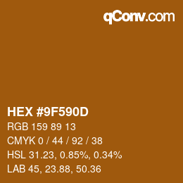 Color code: HEX #9F590D | qconv.com