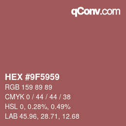Color code: HEX #9F5959 | qconv.com