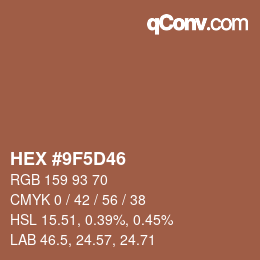 Color code: HEX #9F5D46 | qconv.com