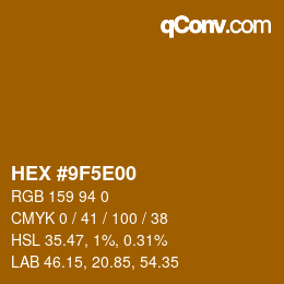 Color code: HEX #9F5E00 | qconv.com