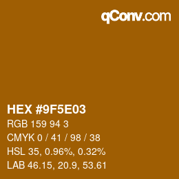 Farbcode: HEX #9F5E03 | qconv.com