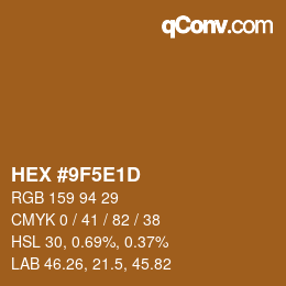 Color code: HEX #9F5E1D | qconv.com