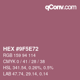 Color code: HEX #9F5E72 | qconv.com